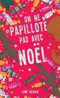 Couverture_On ne papillote pas avec Noël
