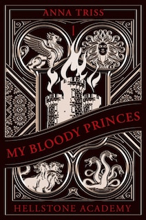 Couverture_Hellstone academy tome 1 my bloody princes version fran&ccedil;aise