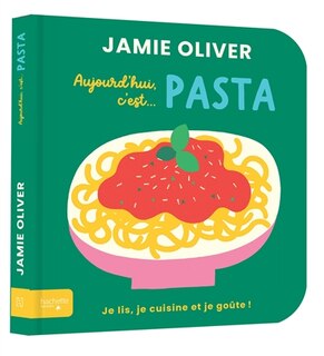 Couverture_Aujourd'hui c'est... pasta