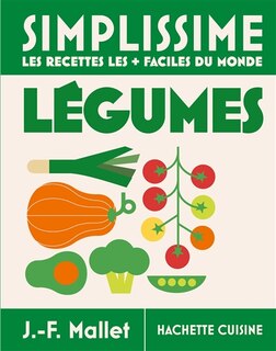 Front cover_Les recettes de l&eacute;gumes les + faciles du monde