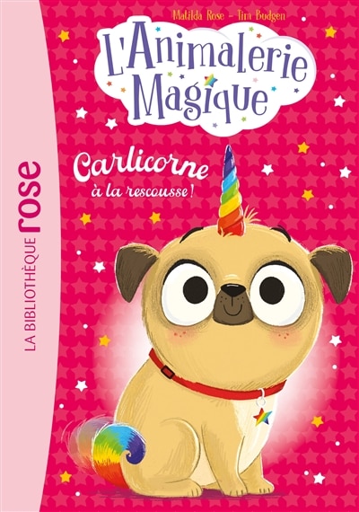 Front cover_L'animalerie magique 01 - carlicorne &agrave; la rescousse !