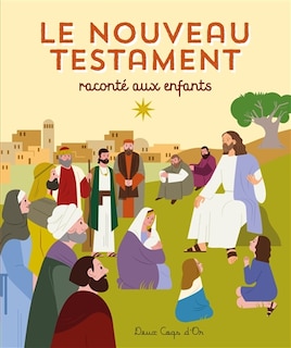 Couverture_Le Nouveau Testament raconté aux enfants