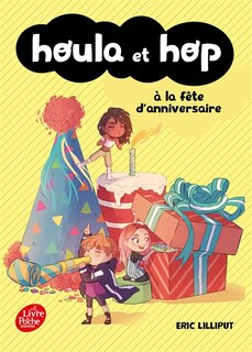 Couverture_Houla et Hop à la fête d'anniversaire