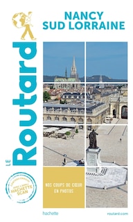 Front cover_Nancy, sud Lorraine