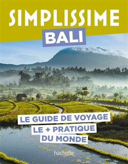 Couverture_Simplissime : Bali : le guide de voyage le + pratique du monde