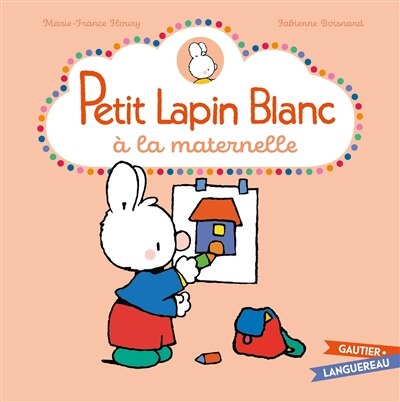 Couverture_Petit Lapin blanc à la maternelle