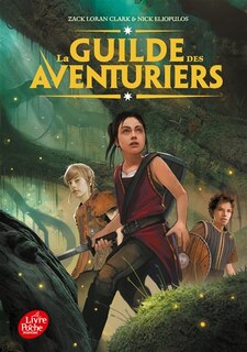 Front cover_La guilde des aventuriers Tome 1