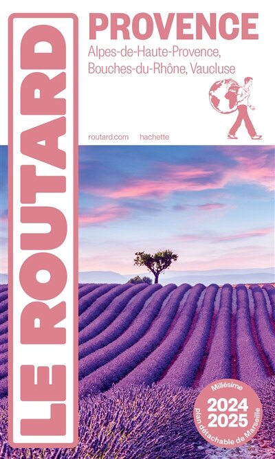 Front cover_Provence : Alpes-de-Haute-Provence, Bouches-du-Rhône, Vaucluse : 2024-2025