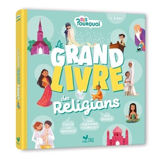 Front cover_DIS POURQUOI LE GRAND LIVRE DES RELIGIONS