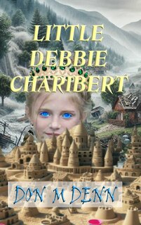Couverture_Little Debbie Charibert__hardcover _ Illustrated Edition