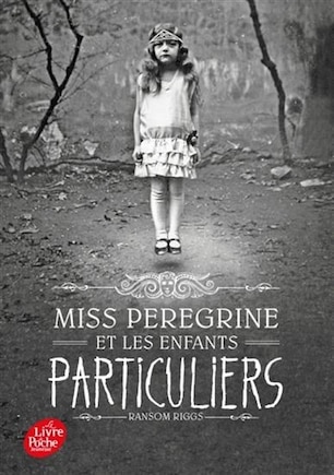 Miss Peregrine et les enfants particuliers volume 1