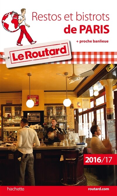 Front cover_Restos et bistrots de Paris + proche banlieue