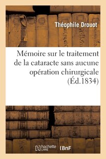 Couverture_M&eacute;moire Sur Le Traitement de la Cataracte Sans Aucune Op&eacute;ration Chirurgicale