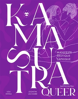 Front cover_Kamasutra queer : manifeste érotique saphique : Sapphosutra