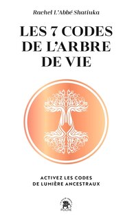 Front cover_Les 7 codes de l'arbre de vie