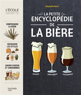 Couverture_LA PETITE ENCYCLOPÉDIE DE LA BIÈRE