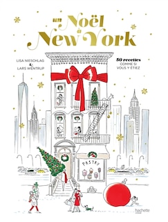 New York Christmas: des recettes et des histoires