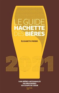 Couverture_Guide hachette des bieres 2021 -le