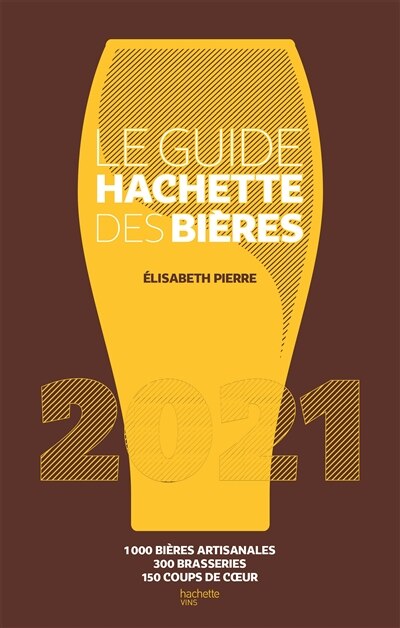 Couverture_Guide hachette des bieres 2021 -le