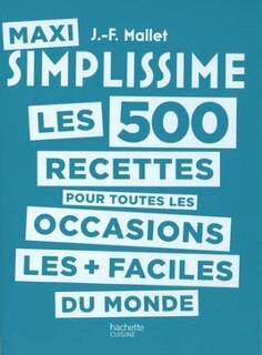 Front cover_Les 500 recettes pour toutes les occasions les + faciles du monde