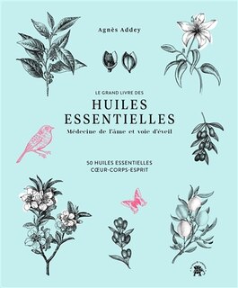 Front cover_Le grand livre des huiles essentielles