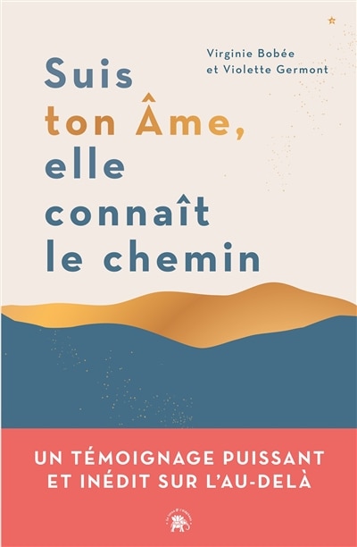 Couverture_Suis ton âme, elle connaît le chemin