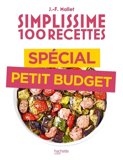 Front cover_Simplissime 100 recettes : spécial petit budget