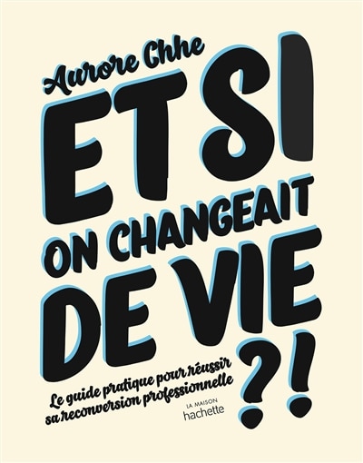 Front cover_Et Si On Changeait De Vie ?!