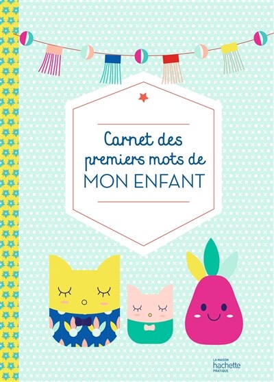 Front cover_Carnet des premiers mots de mon enfant