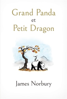 Couverture_Grand panda et Petit dragon