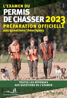 Couverture_L' examen du permis de chasser 2023