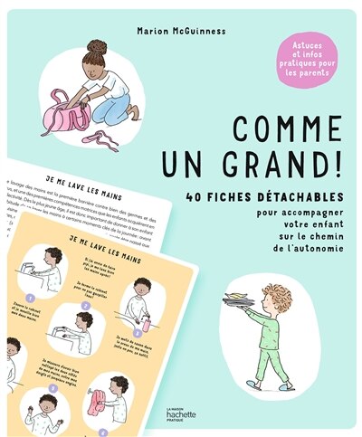 Comme un grand !: 40 fiches détachables pour accompagner votre enfant sur le chemin de l'autonomie