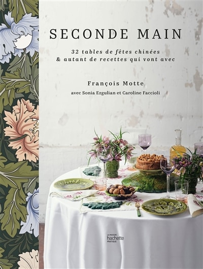 Front cover_Seconde main : 32 tables de fêtes chinées & autant de recettes qui vont avec