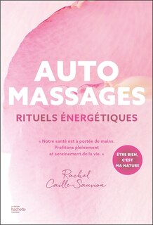 Couverture_Automassages : rituels énergétiques