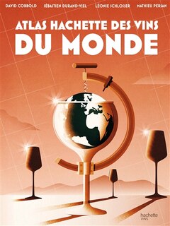 Couverture_Atlas Hachette des vins du monde