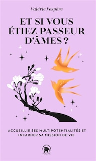 Front cover_Et si vous étiez passeur d'âmes ?