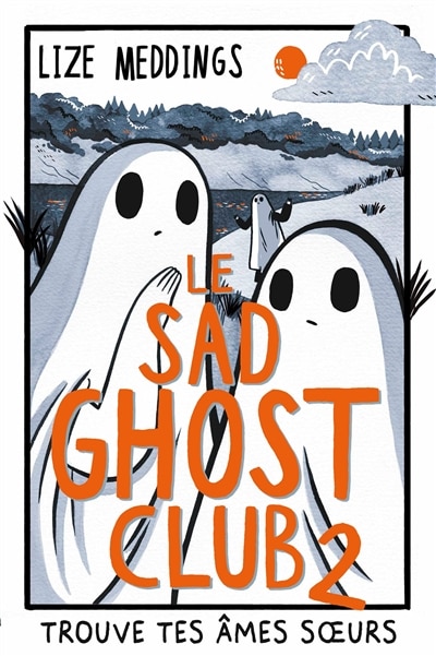 Front cover_Le Sad Ghost Club