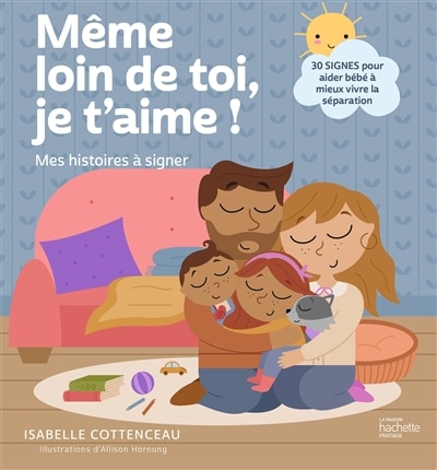 Même loin de toi, je t'aime !: mes histoires à signer