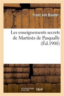 Front cover_Les Enseignements Secrets de Martinès de Pasqually