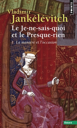 La Manière et l'occasion