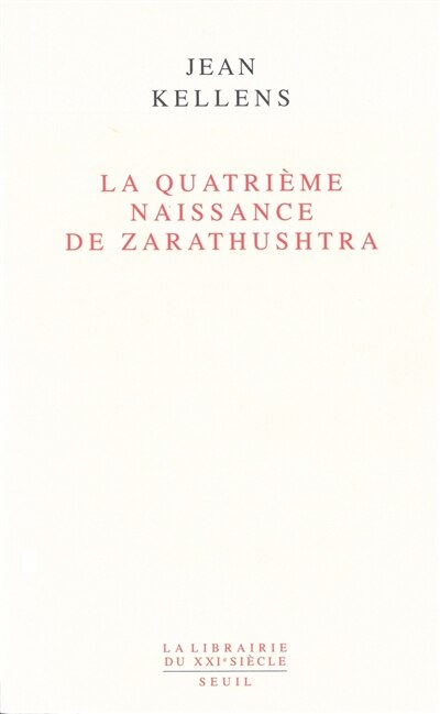 Couverture_Quatrième naissance de Zarathushtra (La)