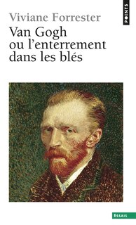 Van Gogh ou l'enterrement blés