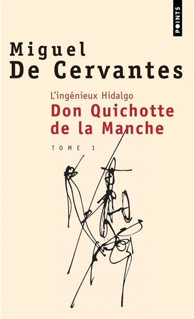 Couverture_L'ing&eacute;nieux hidalgo Don Quichotte de la Manche, Vol. 1
