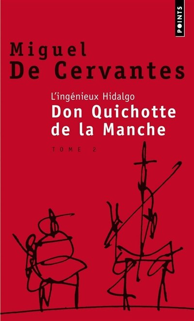 L'ingénieux hidalgo don Quichotte de la Manche tome 2