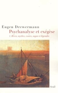 La vérité des formes: rêves, mythes, contes, sagas et légendes