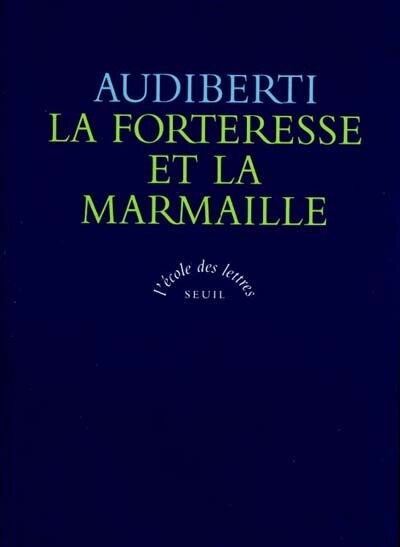 Couverture_La forteresse et la marmaille : ecrits sur la littérature et les écrivains, 1938-1964