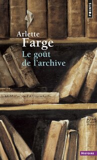 Goût de l'archive