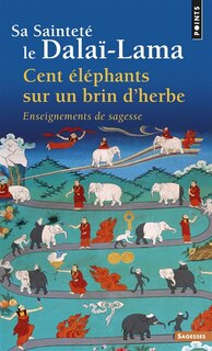 Couverture_Cent éléphants sur un brin d'herbe : enseignements de sagesse