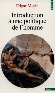 Couverture_Introduction à une politique de l'homme