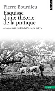 Couverture_Esquisse d'une théorie de la pratique ; Trois études d'ethnologie kabyle